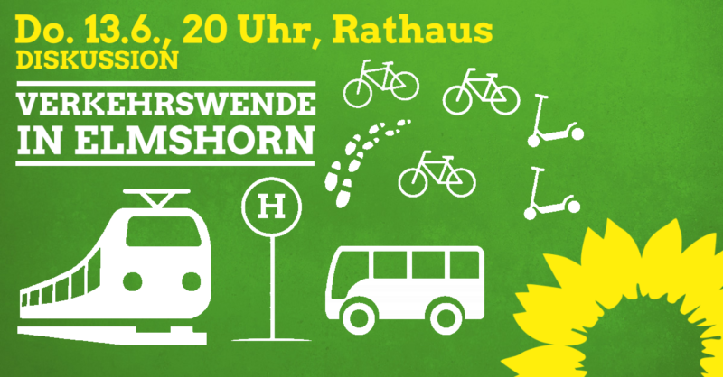 Veranstaltung: Donnerstag, den 13.6., 20 Uhr, Rathaus
Titel: Verkehrswende in Elmshorn